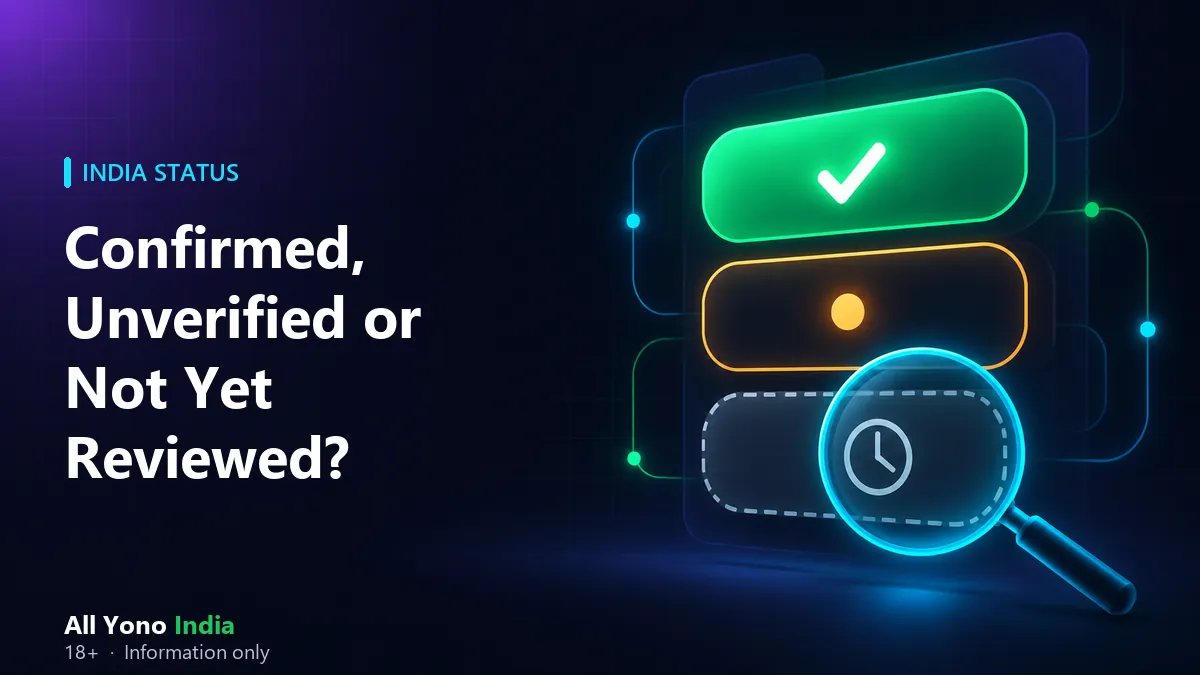 Status label chart showing Confirmed, Unverified and Not Yet Reviewed